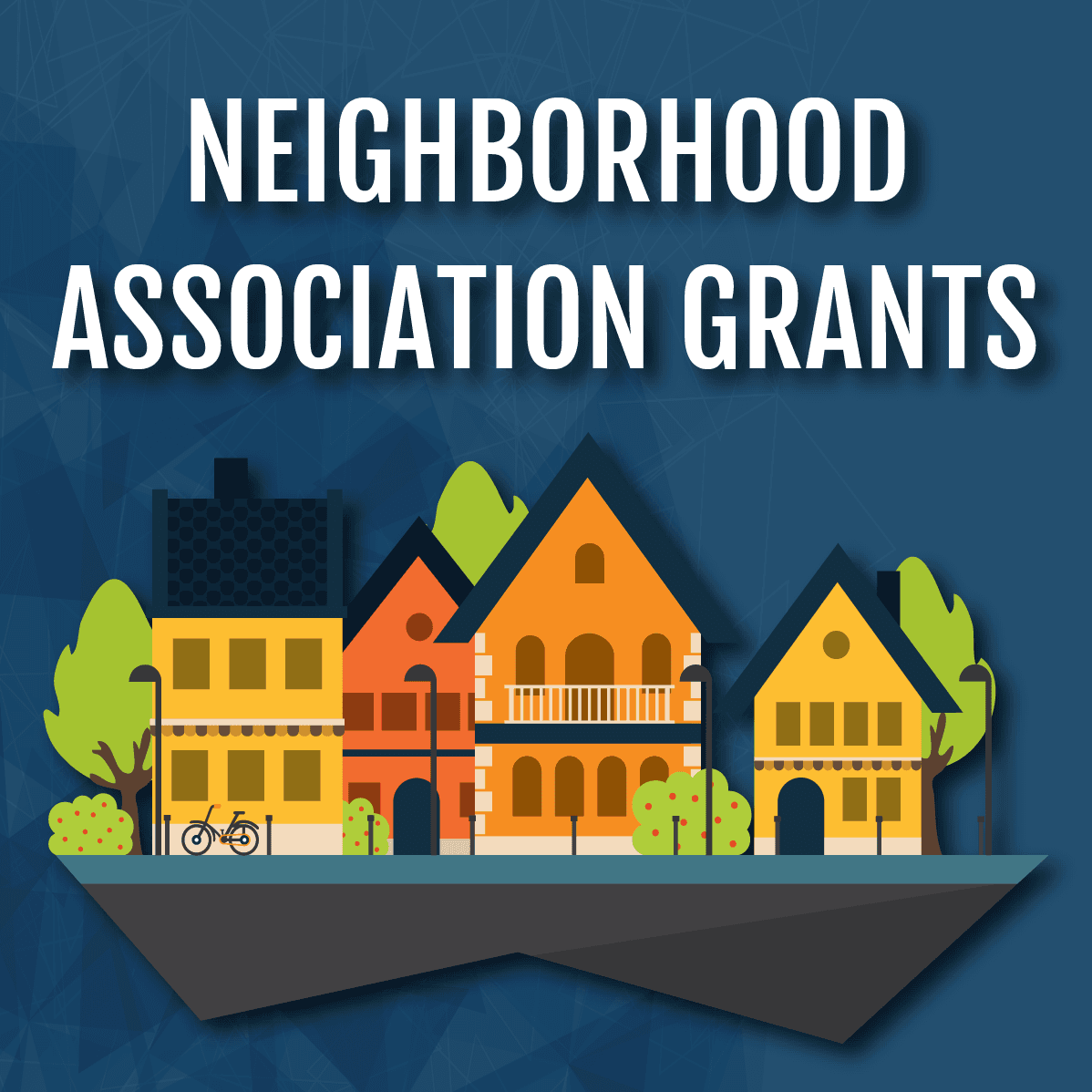 Neighborhood Association Grants