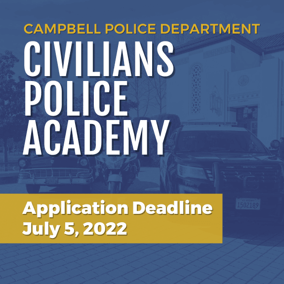 Civilians Police Academy. Application deadline July 5, 2022.