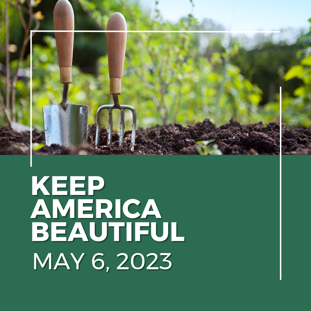 Keep America Beautiful May 6, 2023