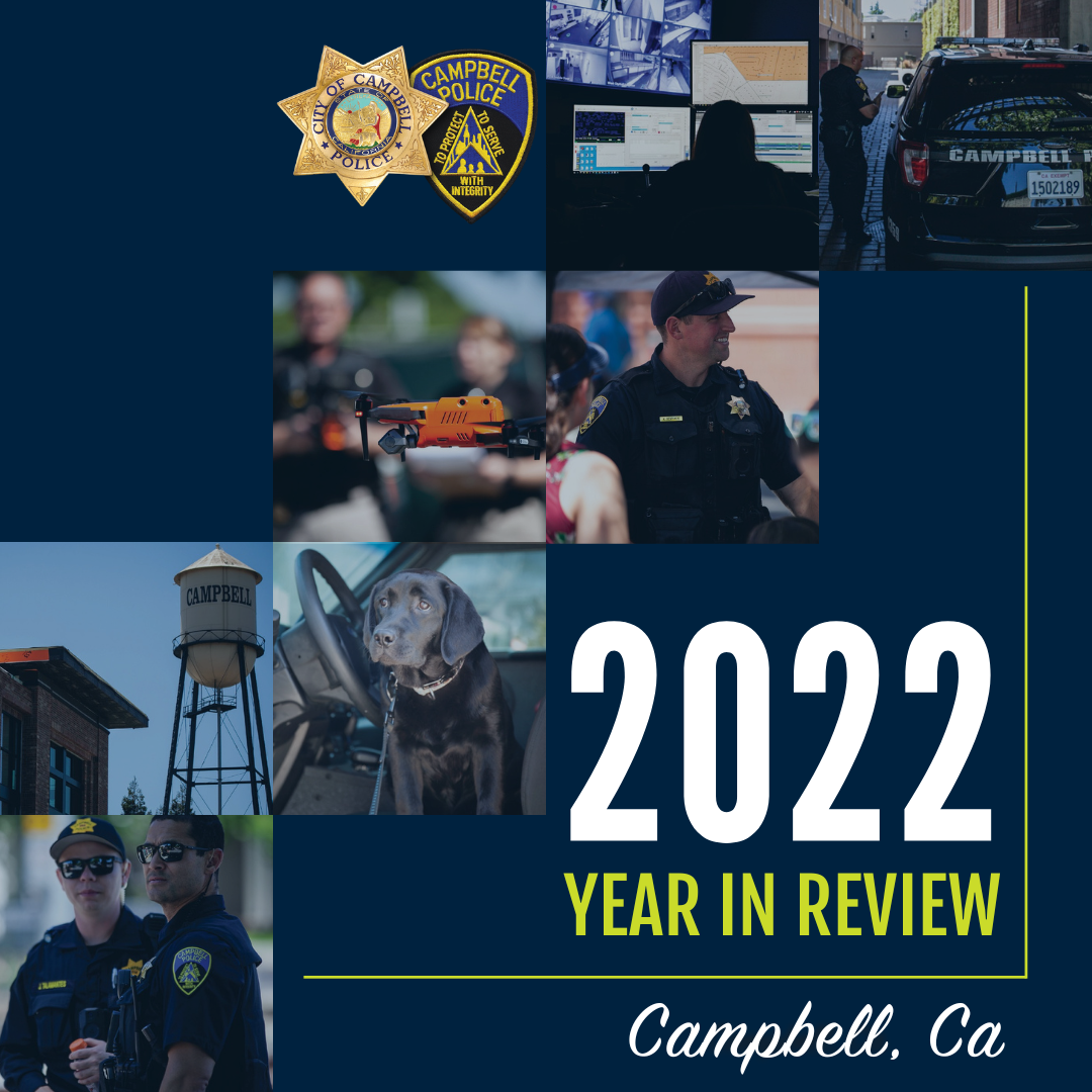 Campbell Police Department 2022 Year in Review with seven photos of the police department.