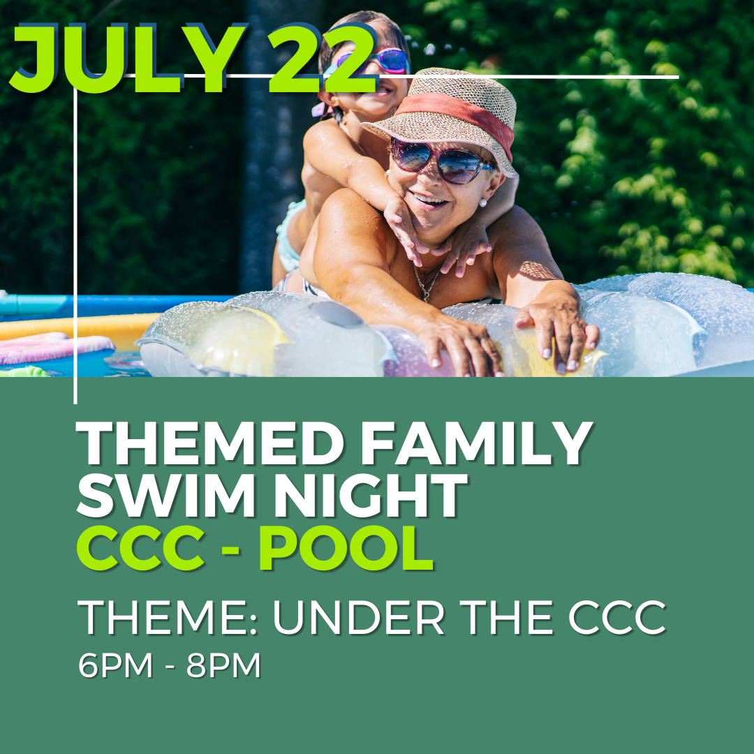 July 22 Themed Family Swim Night, theme under the CCC, photo of mom and child in pool