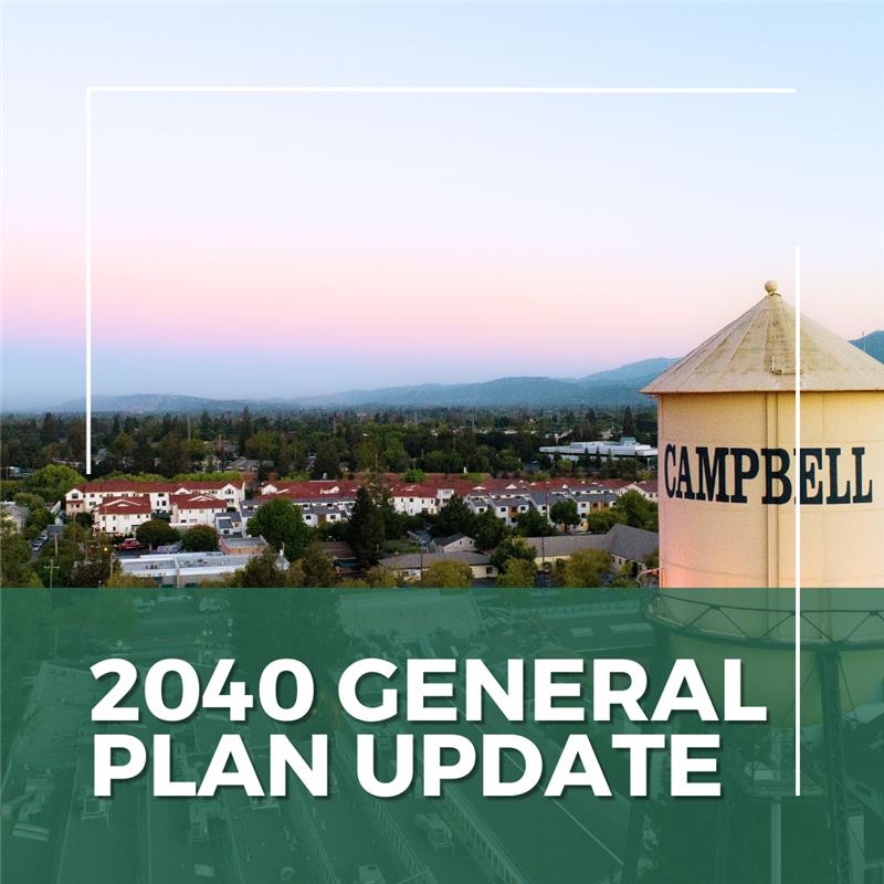 2040 General Plan Update with Campbell watertower overseeing a mountain ridgeline